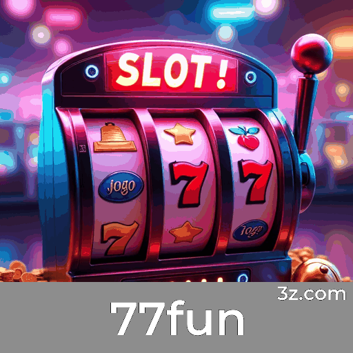 77fun: O Melhor em Pagamentos Rápidos e Cassino Premiado